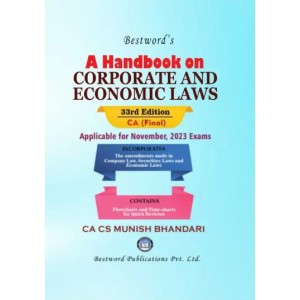 Munish Bhandari's Handbook on Corporate & Economic Laws for CA Final November 2023 Exam [New Syllabus] by Bestword Publications